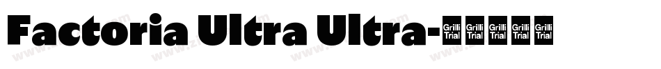Factoria Ultra Ultra字体转换